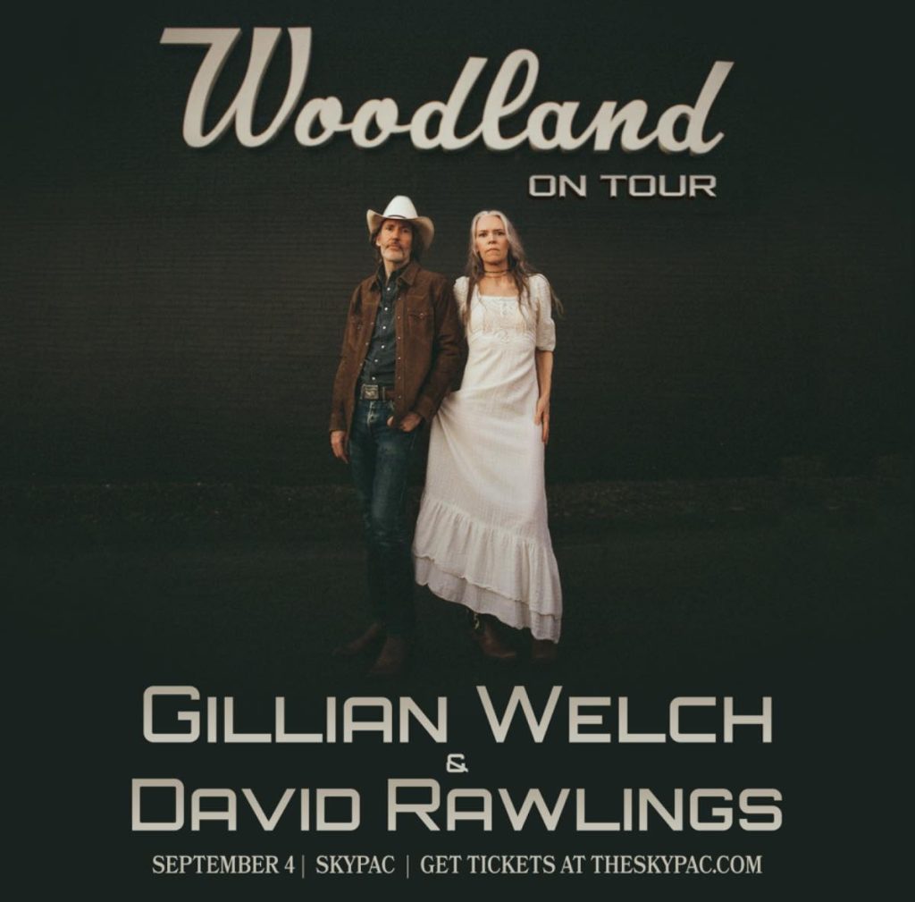 Gillian Welch & David Rawlings: Woodland On Tour - SKyPAC